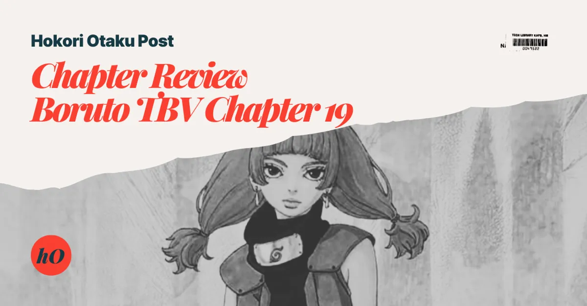 Boruto Two Blue Vortex Chapter 19 Review